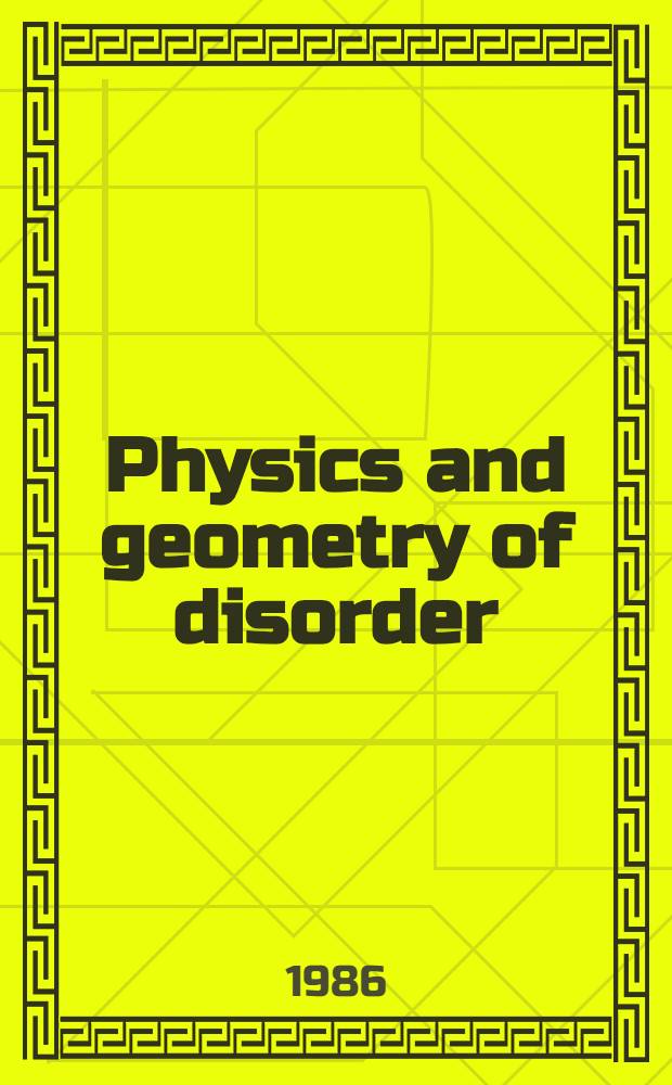 Physics and geometry of disorder : Percolation theory