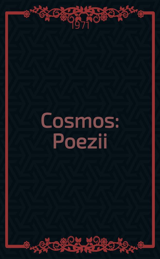 Cosmos : Poezii