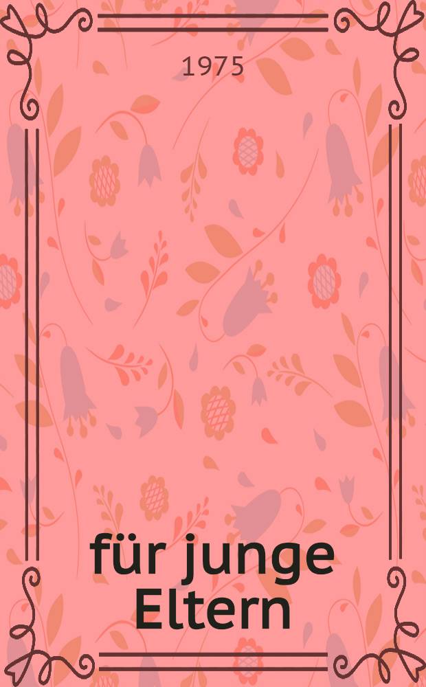 1×1 für junge Eltern