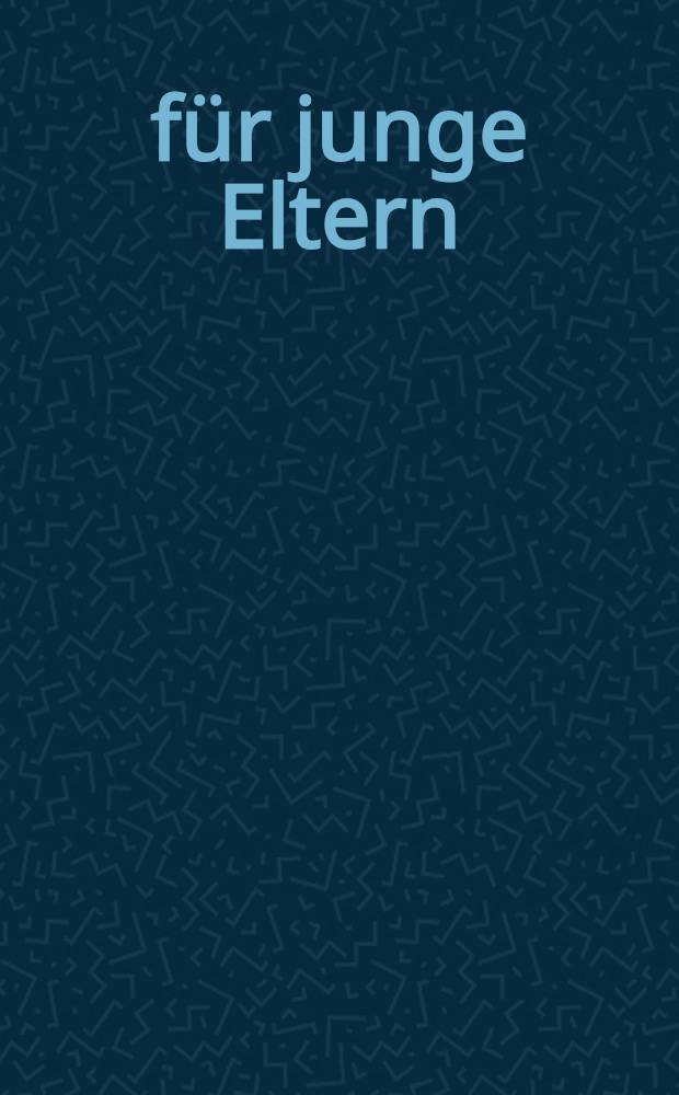 1×1 für junge Eltern