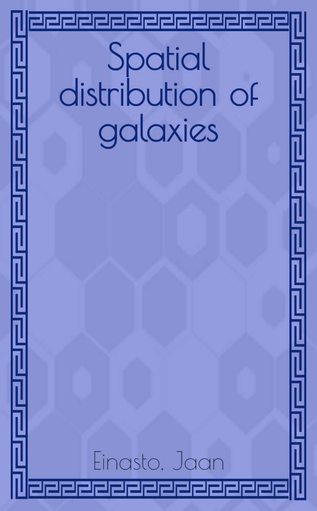 Spatial distribution of galaxies : Biased galaxy formation, supercluster-void topology, a. isolated galaxies
