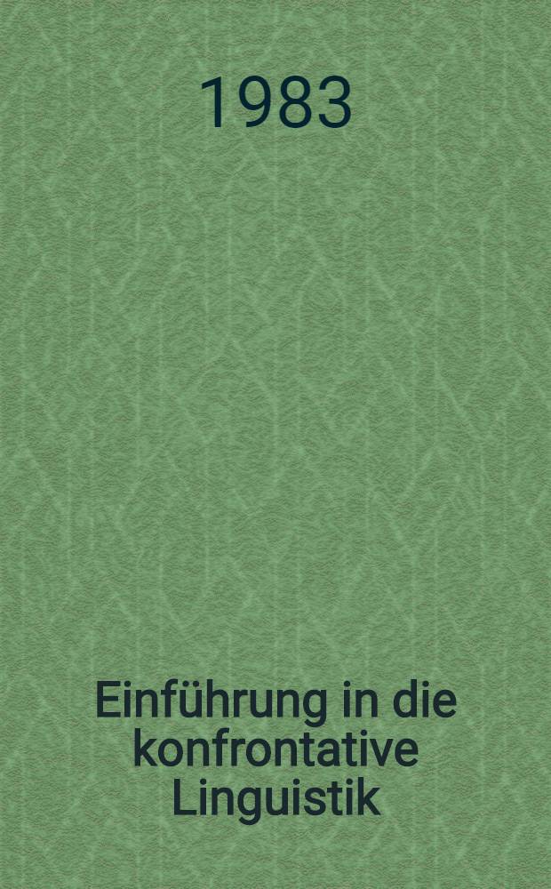 Einführung in die konfrontative Linguistik