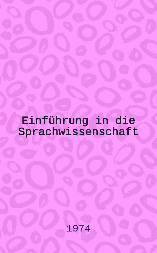Einführung in die Sprachwissenschaft