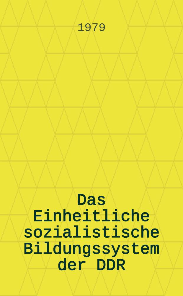 Das Einheitliche sozialistische Bildungssystem der DDR : Практикум по чтению и устной речи на немецком языке для студентов электротехнических специальностей. Ч. 1