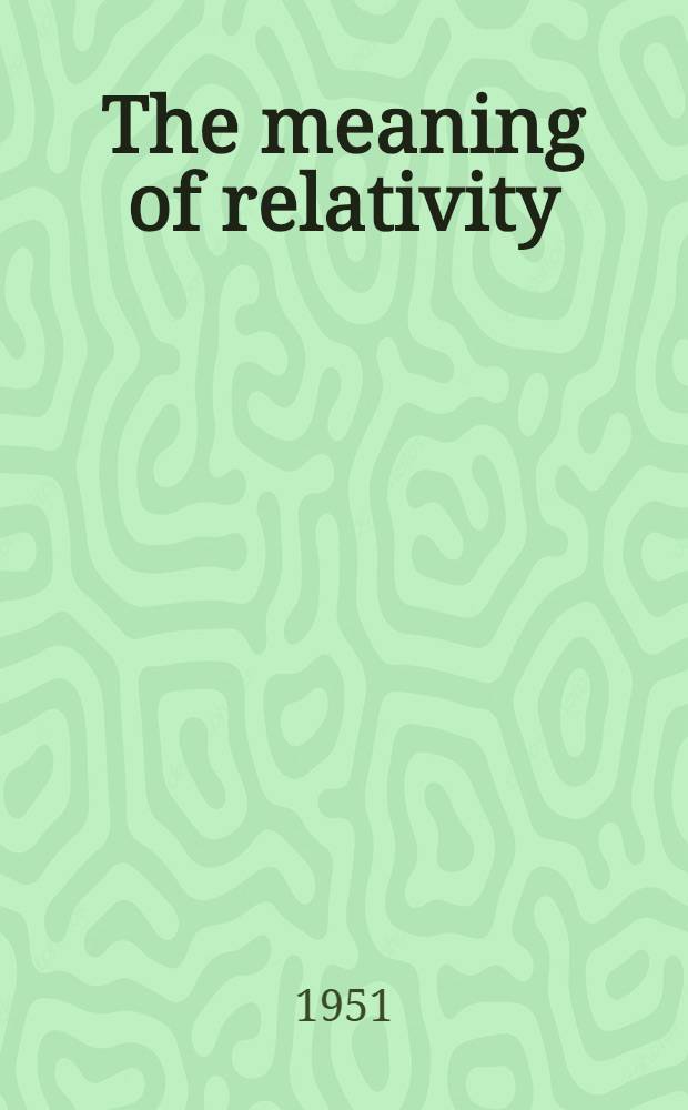 The meaning of relativity