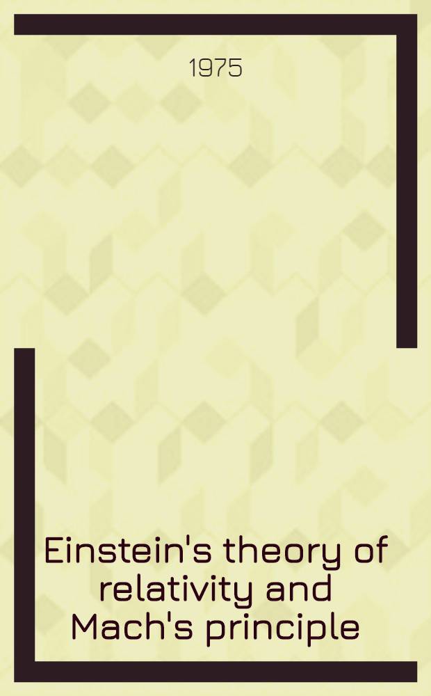Einstein's theory of relativity and Mach's principle