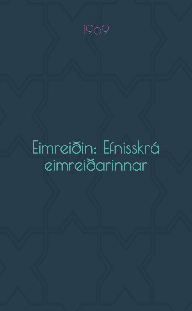 Eimreiðin : Efnisskrá eimreiðarinnar : 1945-1969 51.-75. ár