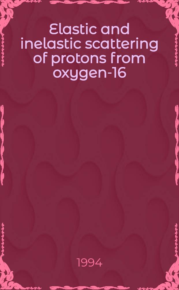 Elastic and inelastic scattering of protons from oxygen-16