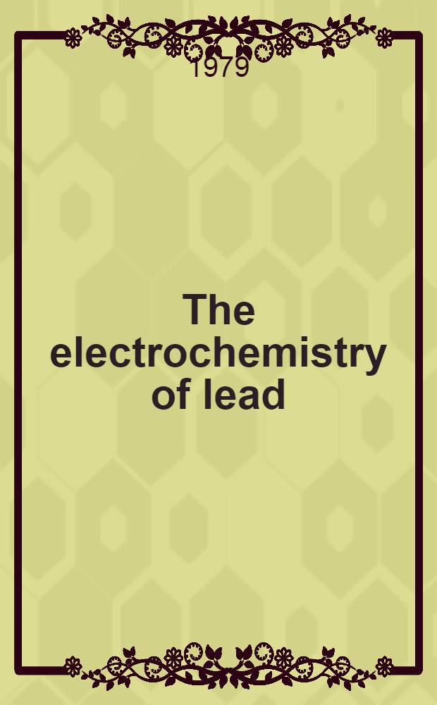 The electrochemistry of lead