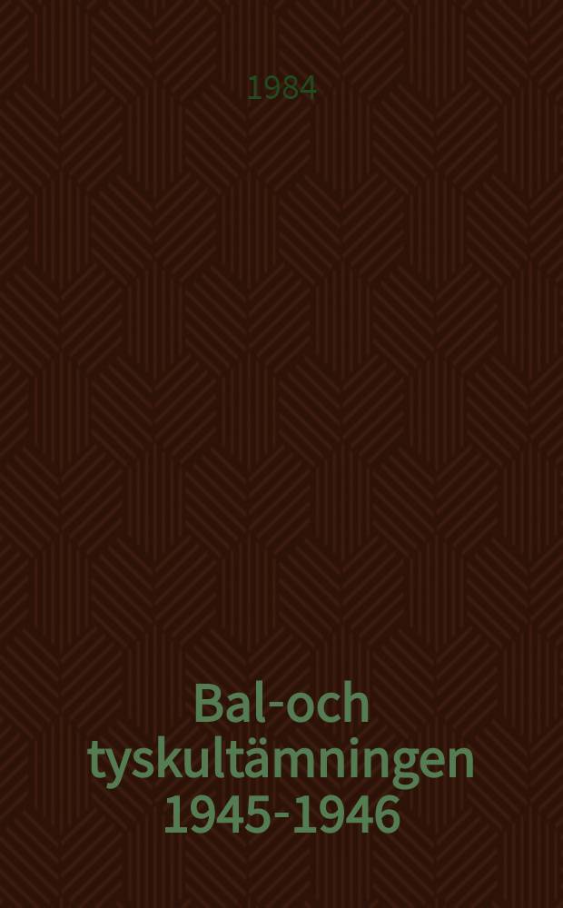 Balt- och tyskultämningen 1945-1946 : Omständigheter kring interneringen i läger i Sverige och utlämningen till Sovjetunionen av f d tyska krigsdeltagare. Del 1 : Ankomsten och interneringen