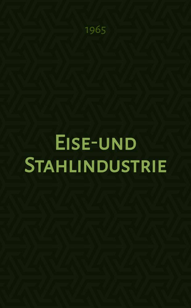 Eisen- und Stahlindustrie