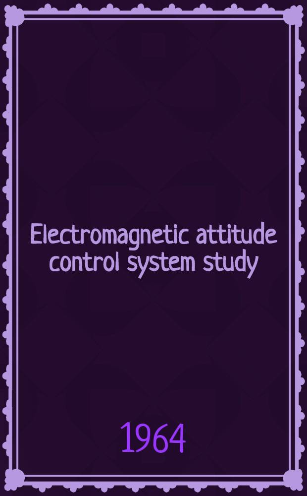 Electromagnetic attitude control system study
