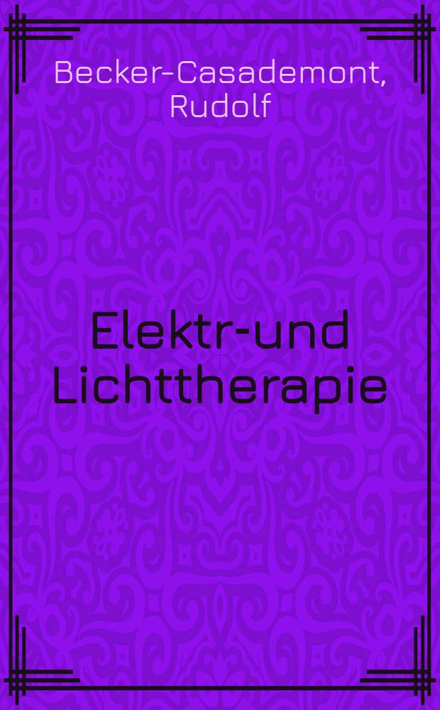 Elektro- und Lichttherapie