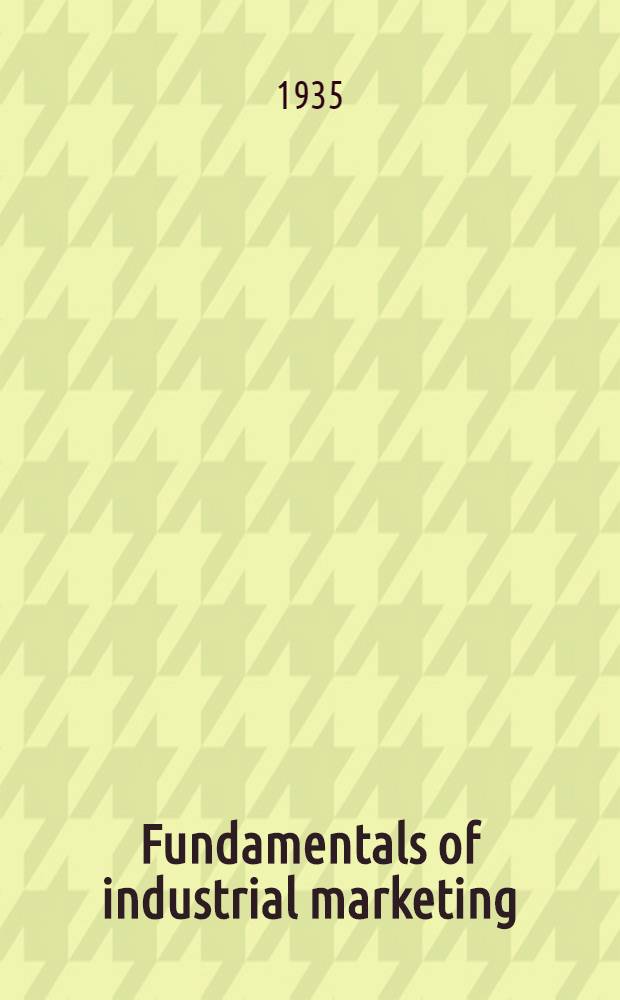 Fundamentals of industrial marketing