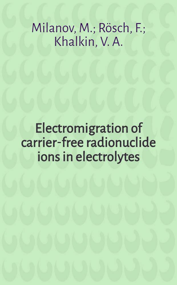 Electromigration of carrier-free radionuclide ions in electrolytes : Hydrolysis of Bi (III) in aqueous solution