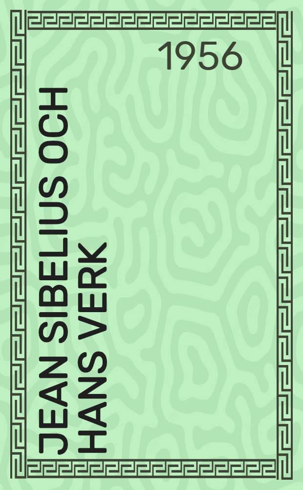Jean Sibelius och hans verk