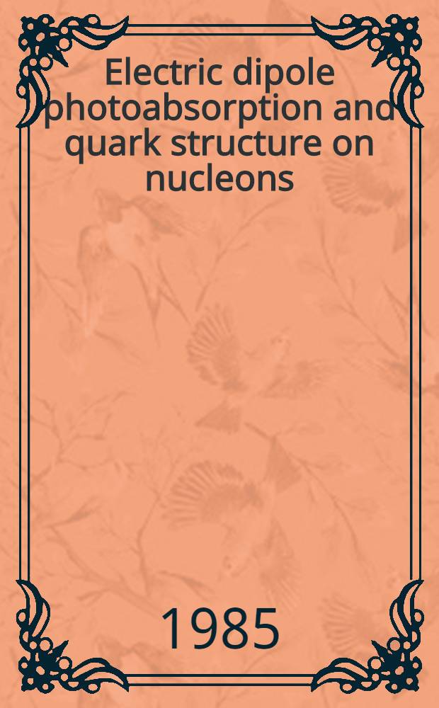 Electric dipole photoabsorption and quark structure on nucleons