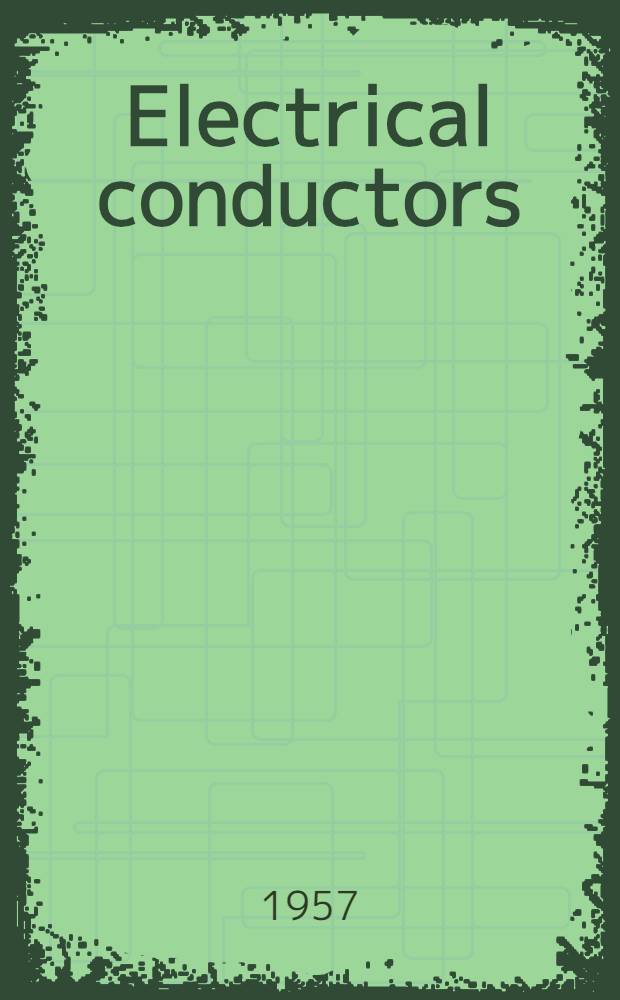 Electrical conductors : International standard sizes