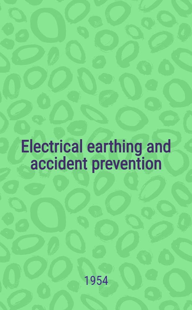 Electrical earthing and accident prevention