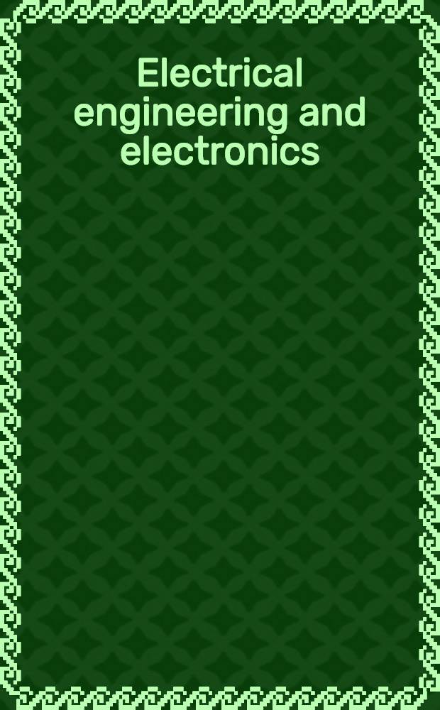 Electrical engineering and electronics : A ser. of ref. books a. textbooks : Handbook of electrical engineering calculations