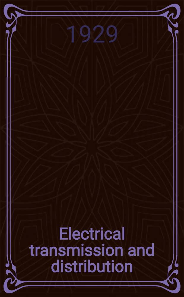 Electrical transmission and distribution : A complete work by practical specialists describing modern practice in the transmission and distribution of electricity supply. Vol. 5 : Sub-station work
