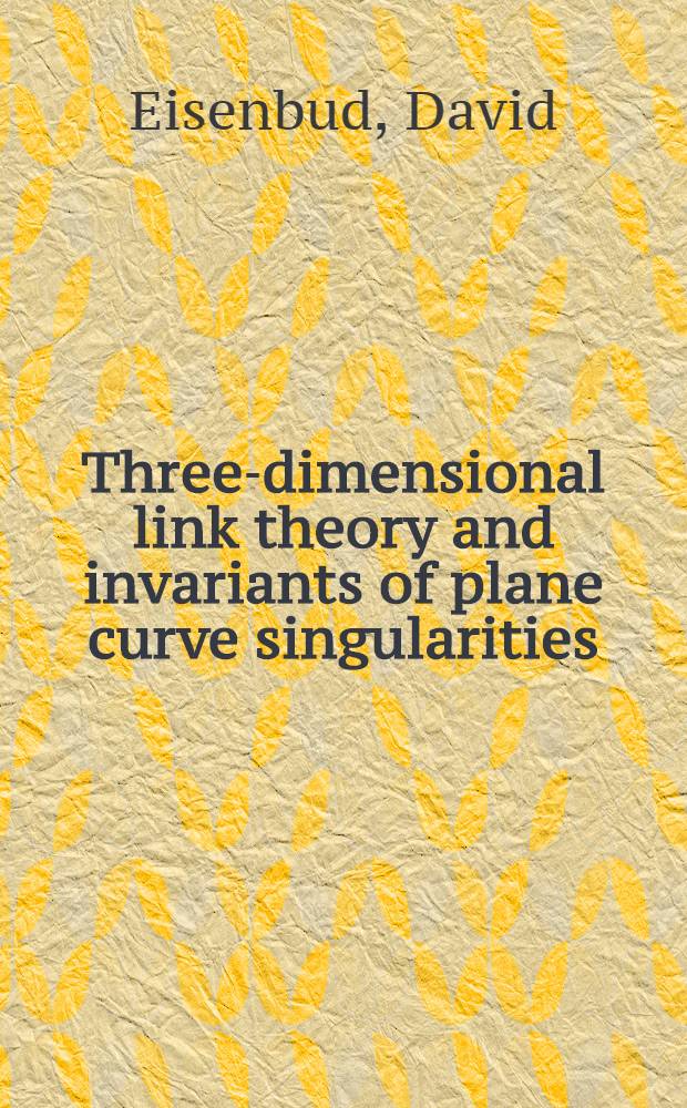 Three-dimensional link theory and invariants of plane curve singularities