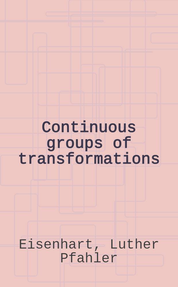 Continuous groups of transformations