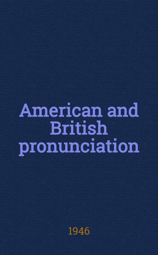 American and British pronunciation