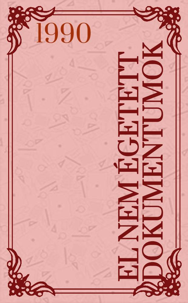 El nem &eacute;getett dokumentumok