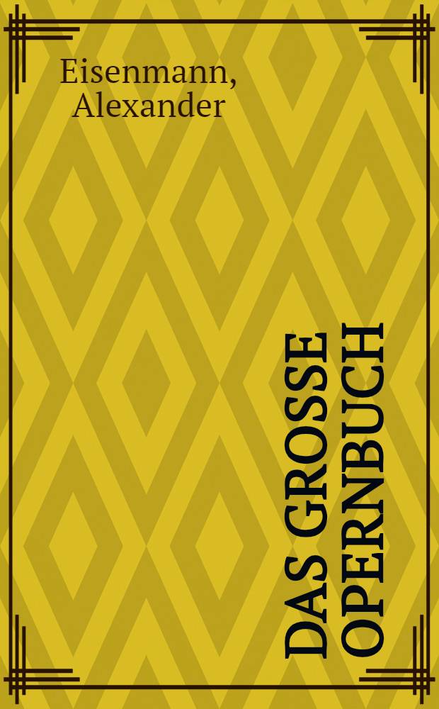 Das grosse Opernbuch