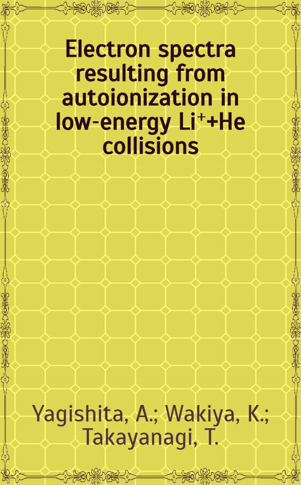 Electron spectra resulting from autoionization in low-energy Li⁺+He collisions