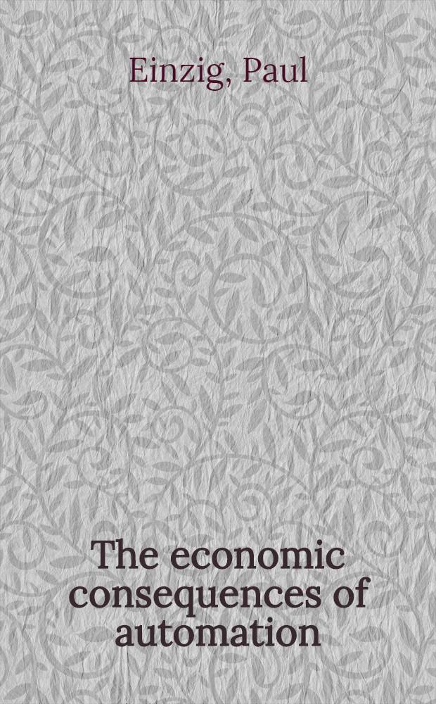 The economic consequences of automation
