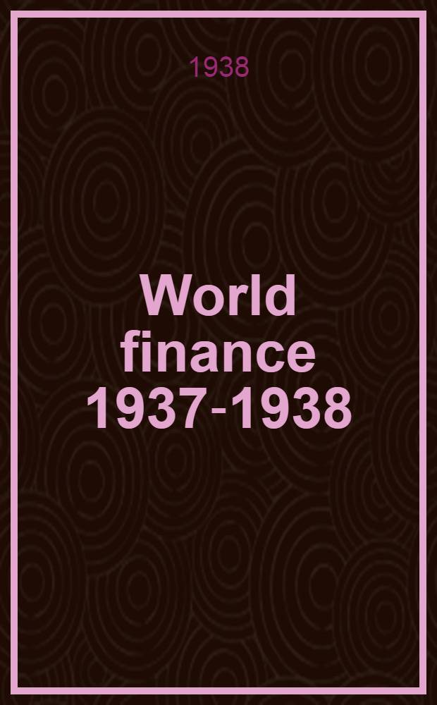 World finance 1937-1938