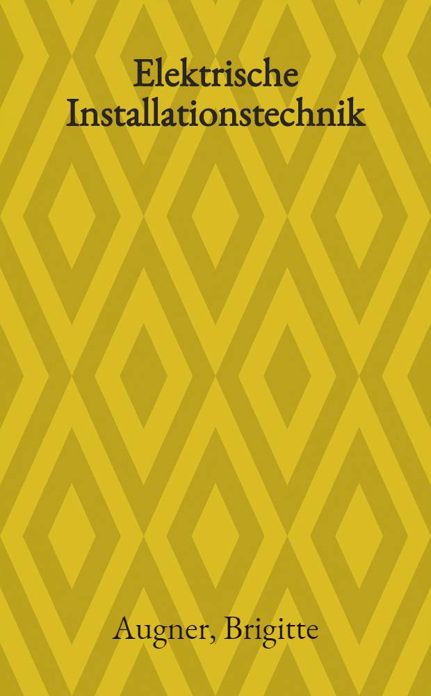 Elektrische Installationstechnik