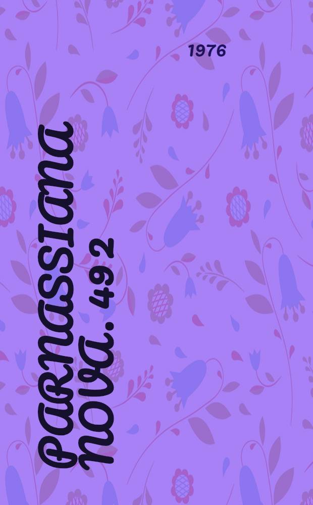 Parnassiana nova. 49 [2] : Die Arten und Unterarten der Parnassiidae (Lepidoptera)