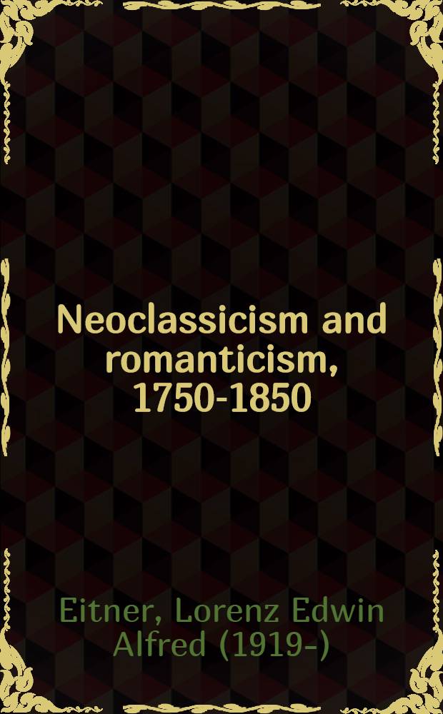 Neoclassicism and romanticism, 1750-1850 : Sources a. doc