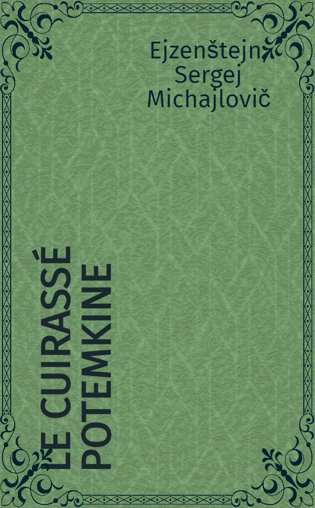 Le Cuirassé Potemkine