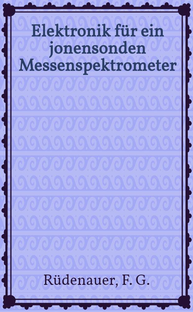 Elektronik für ein jonensonden Messenspektrometer