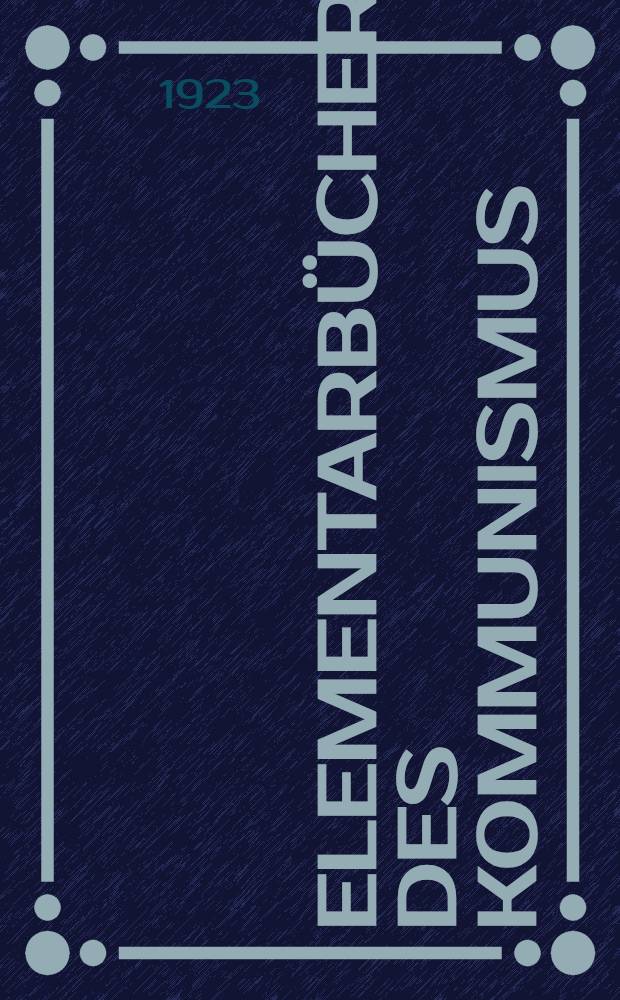 Elementarbücher des Kommunismus
