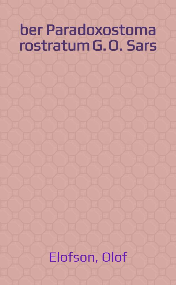 Über Paradoxostoma rostratum G. O. Sars