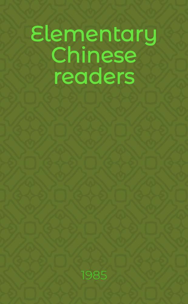 Elementary Chinese readers