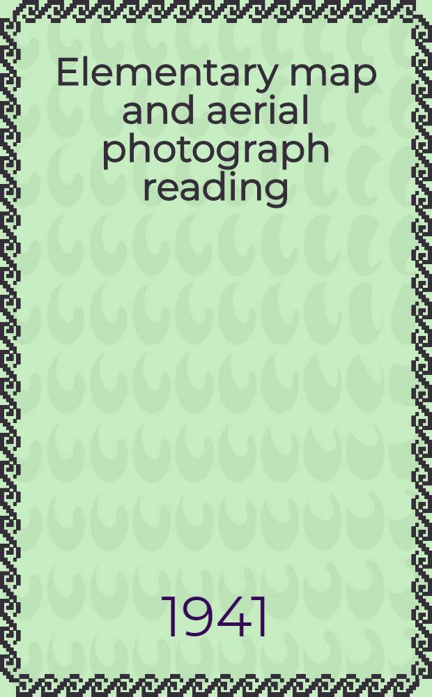 Elementary map and aerial photograph reading