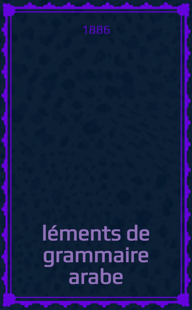 Éléments de grammaire arabe
