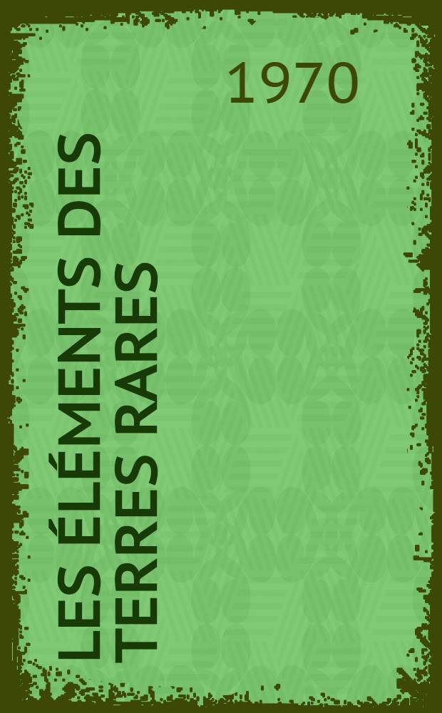 Les Éléments des terres rares