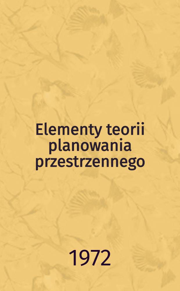 Elementy teorii planowania przestrzennego