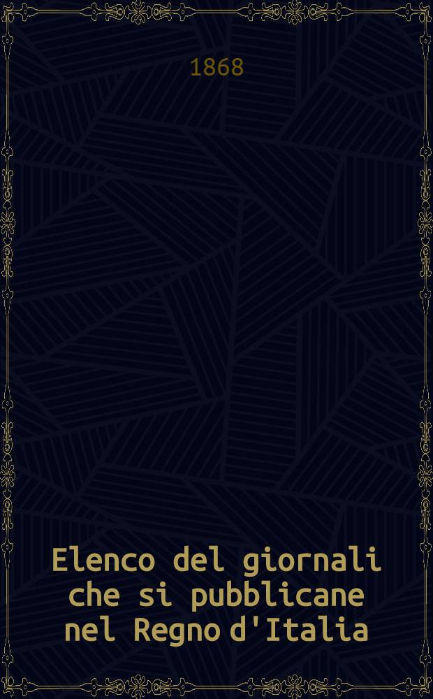 Elenco del giornali che si pubblicane nel Regno d'Italia