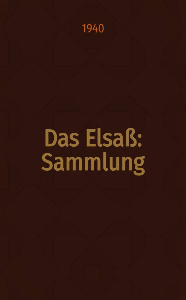 Das Elsaß : Sammlung