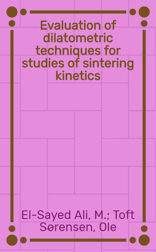 Evaluation of dilatometric techniques for studies of sintering kinetics