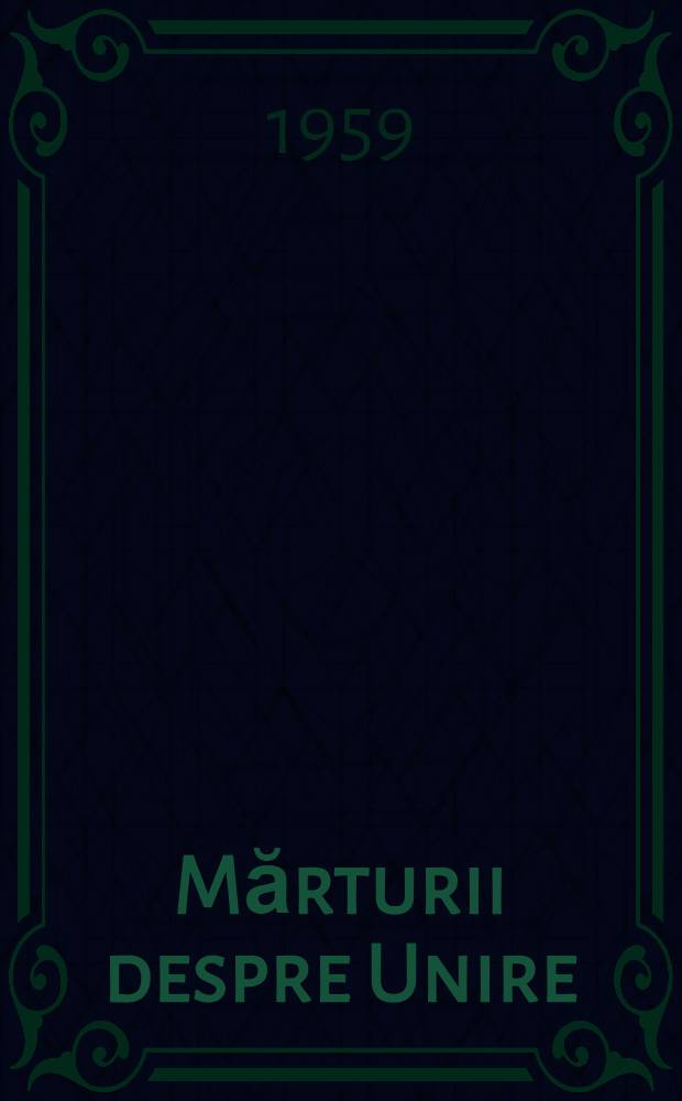 Mărturii despre Unire