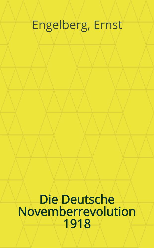 Die Deutsche Novemberrevolution 1918/19